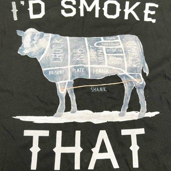 "I'd Smoke That..."  Unisex NOS T-Shirt - Picture 3 of 14
